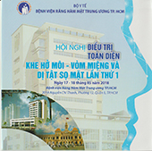 Hội nghị điều trị toàn diện khe hở môi - vòm miệng và dị tật sọ mặt